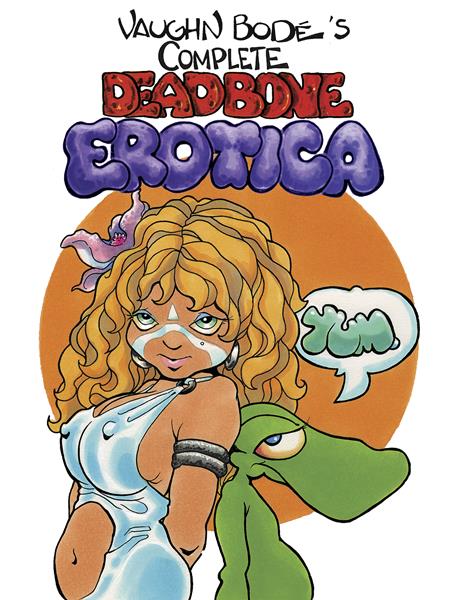 COMPLETE DEADBONE EROTICA OMNIBUS HC (MR)